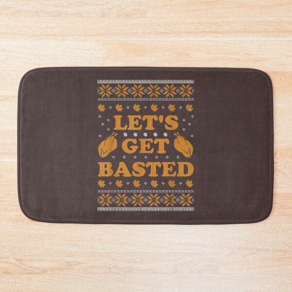 Item preview, Lets Get Basted Funny Turkey Day Women Men Ugly Thanksgiving  designed and sold by William Parker.