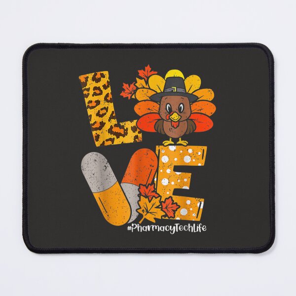 Item preview, Love Pharmacy Tech Life Turkey Leopard Thanksgiving Fall designed and sold by William Parker.