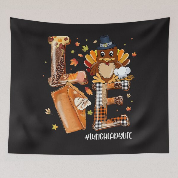 Item preview, LOVE Turkey Pilgrim Pumpkin Pie Lunch Lady Life Thanksgiving designed and sold by William Parker.