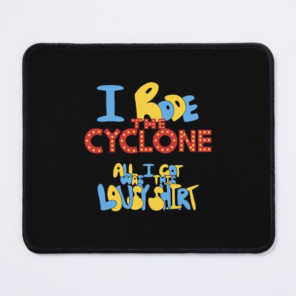 Item preview, I Rode the Cyclone _amp_ All I got was this Lousy  designed and sold by arryanamontano.