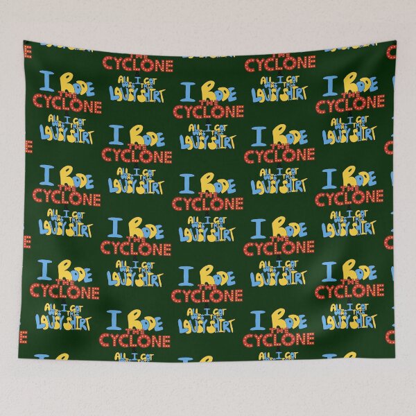 Item preview, I Rode the Cyclone _amp_ All I got was this Lousy  designed and sold by arryanamontano.