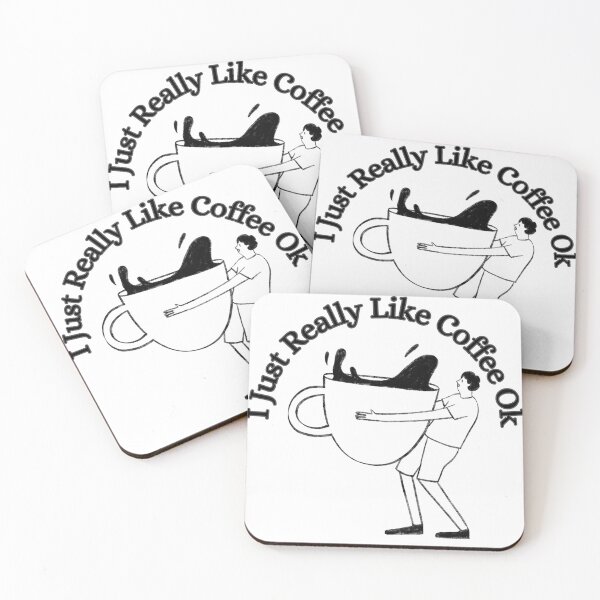 Item preview, I Just Really Like Coffee Ok designed and sold by Wiss2Arts.