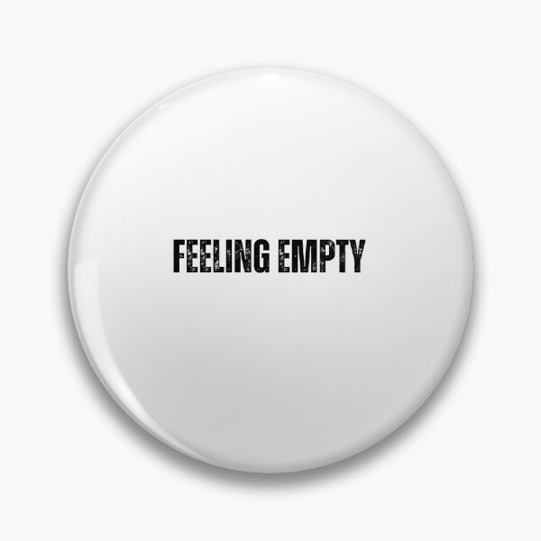 Item preview, feeling empty black and white Quote sticker tshirt designed and sold by Mindlimes.