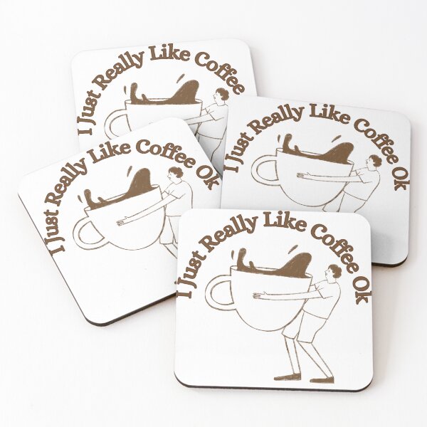 Item preview, Just Really Like Coffee Ok designed and sold by Wiss2Arts.
