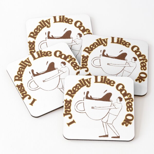 Item preview, Just Really Like Coffee Ok designed and sold by Wiss2Arts.