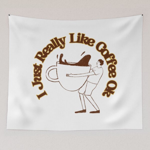 Item preview, Just Really Like Coffee Ok designed and sold by Wiss2Arts.