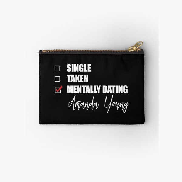 Item preview, Mentally Dating Amanda Young designed and sold by Bend-The-Trendd.