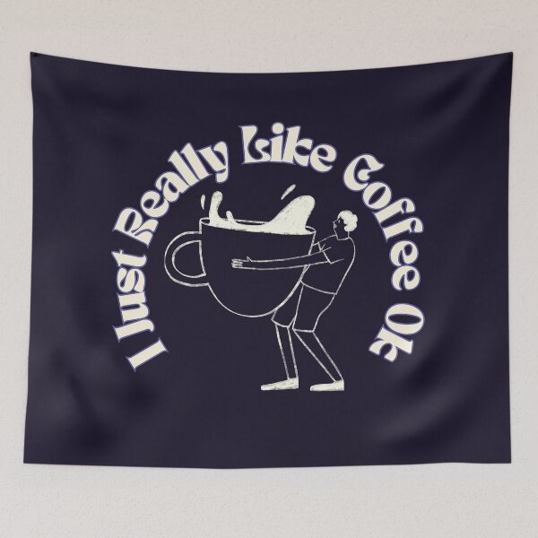 Item preview, Just Really Like Coffee Ok designed and sold by Wiss2Arts.