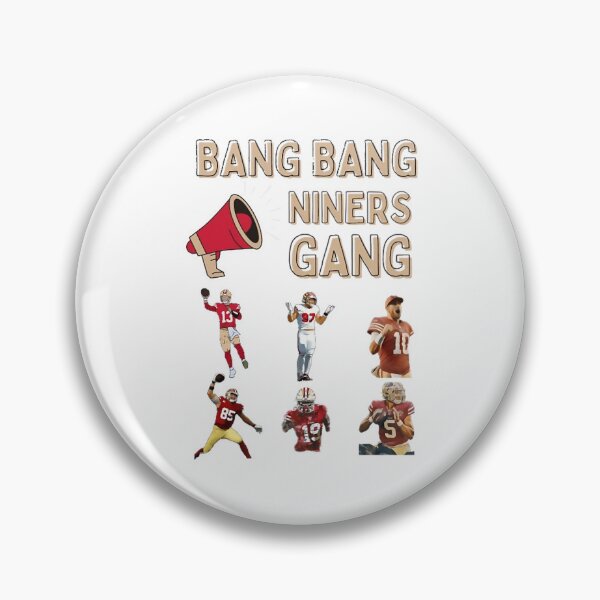 Item preview, bang bang niners gang football poster designed and sold by TyAppies.