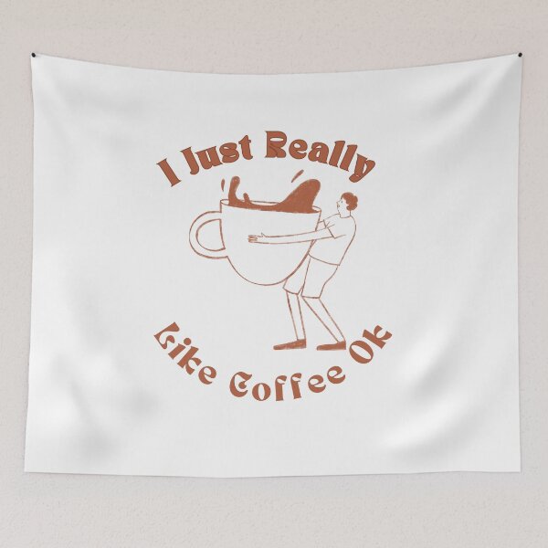 Item preview, Just Really Like Coffee Ok designed and sold by Wiss2Arts.