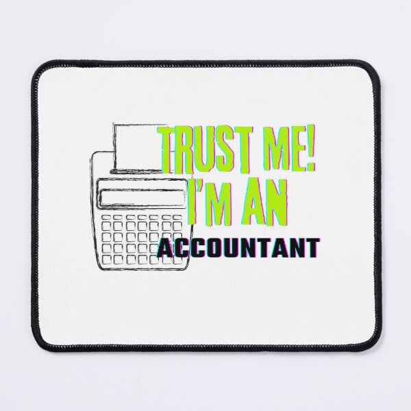 Item preview, Professions: Trust Me, I'm an Accountant designed and sold by bububabuinc.