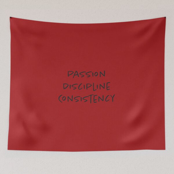 Item preview, Passion, Discipline, Consistency - Red Background designed and sold by Daniel-DL.