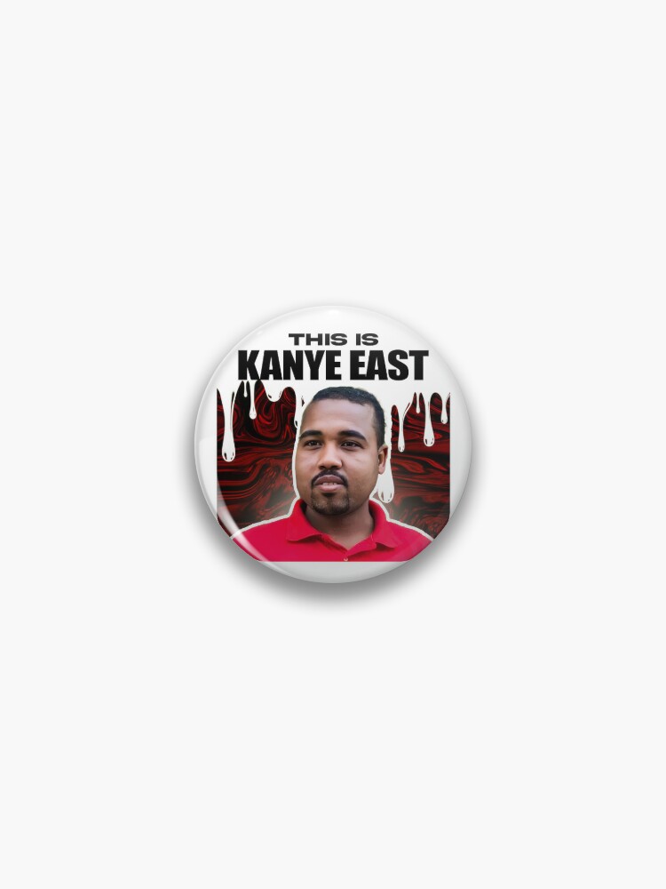 Kanye West Meme Face Pin Buttons