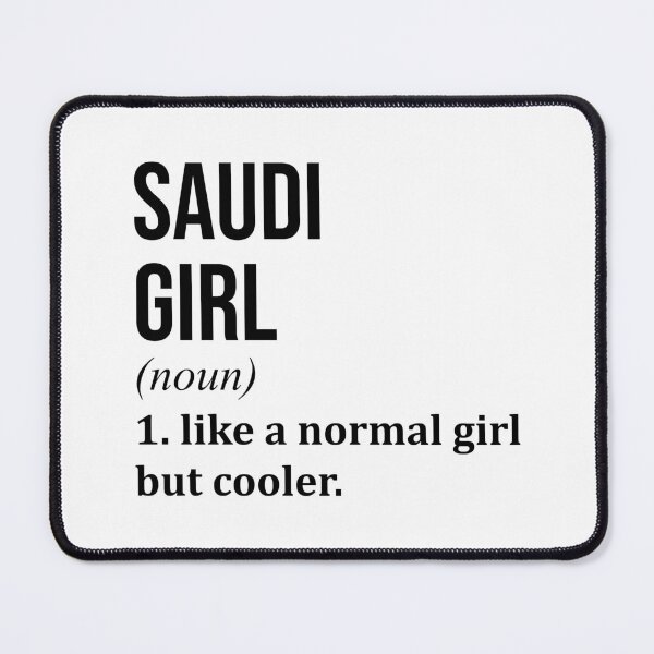 Item preview, Saudi Girl Definition Saudi Arabia designed and sold by XCIV.