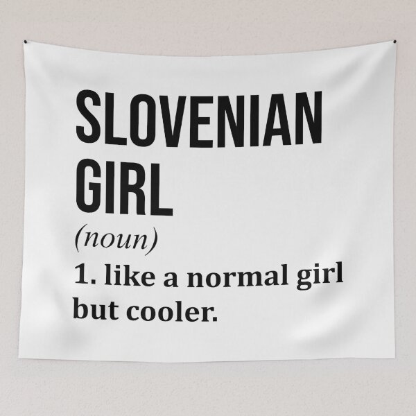 Item preview, Slovenian Girl Definition Slovenia designed and sold by XCIV.