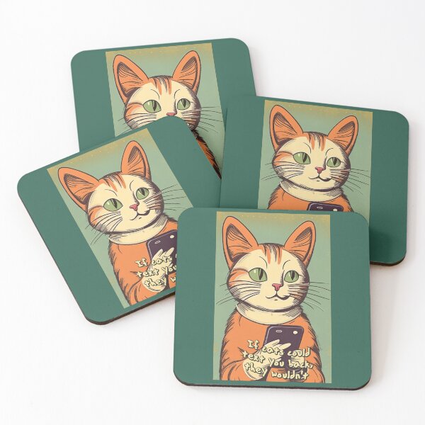 Item preview, If cats could text you back, they wouldn't (#05) [Create a set!] designed and sold by SolidEarthArt.