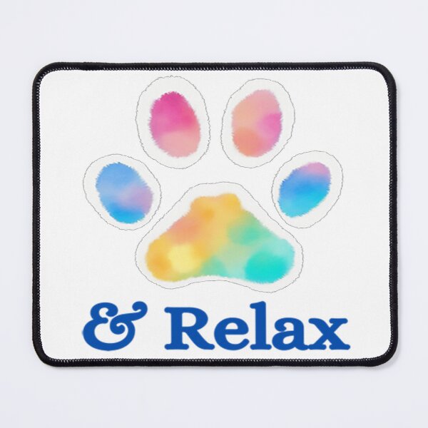 Item preview, Paws and Relax, Paw Print, Dog Paw Print, Words, Sayings, Quotes designed and sold by BirdsnStuff.