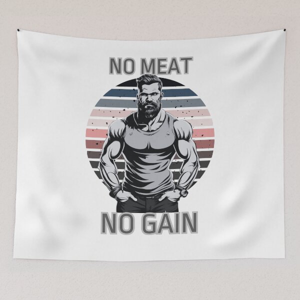 Item preview, NO Meat NO Gain designed and sold by JackAMM.