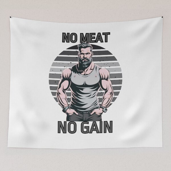 Item preview, NO Meat NO Gain / STANDARD designed and sold by JackAMM.