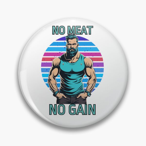 Item preview, NO Meat NO Gain / BLUE designed and sold by JackAMM.