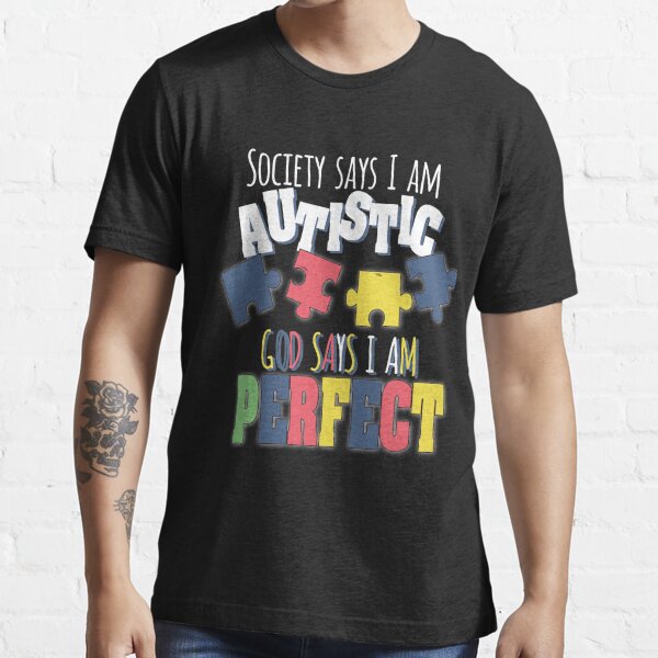 Im Autistic T Shirts Redbubble - i am autistic donation shirt roblox