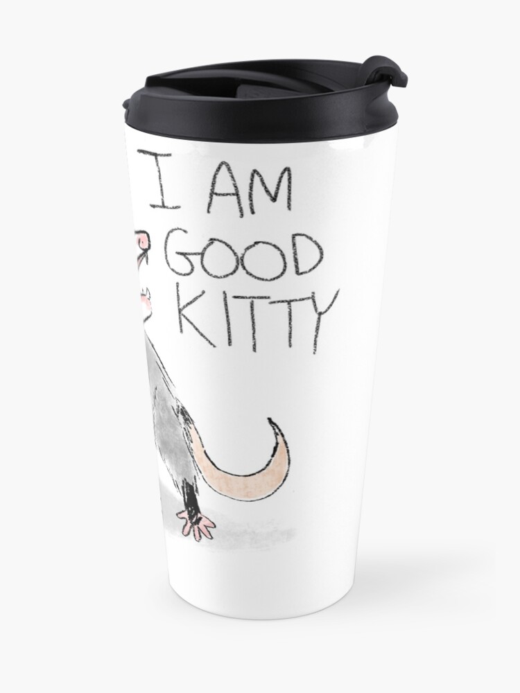 Alternate view of "I AM GOOD KITTY" Design Travel Coffee Mug