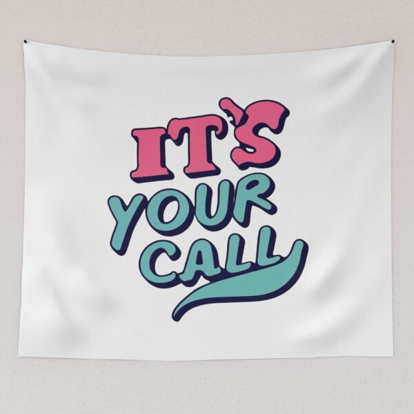 Item preview, You Are the Master of Your Own Fate:It’s your call  designed and sold by NB2u.