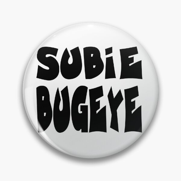 Item preview, SUBIE BUGEYE designed and sold by DomGDesign.