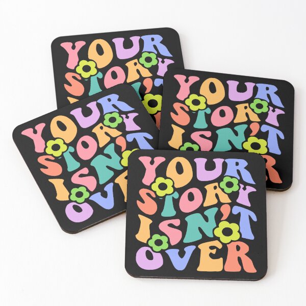 Item preview, Your story isnt over. Groovy colorful flower motivational designed and sold by TryinMyBestClub.