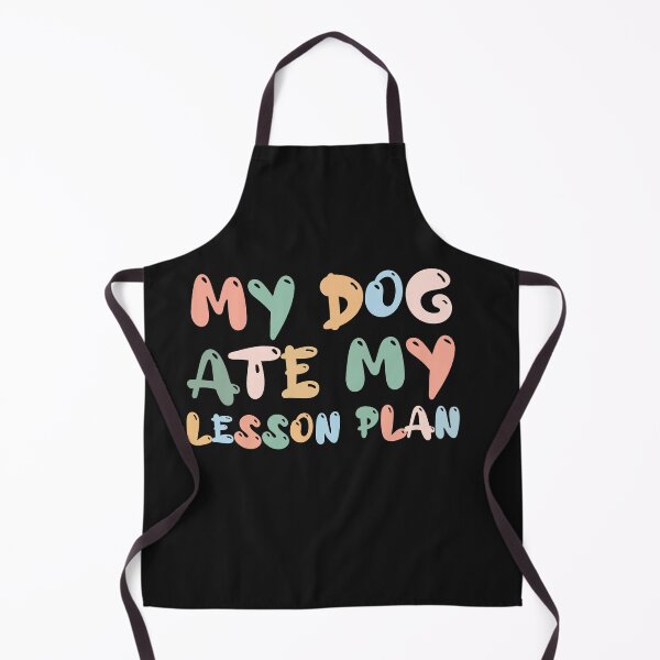Item preview, My Dog Ate My Lesson Plan Shirt Teacher School  designed and sold by Pitchou07.