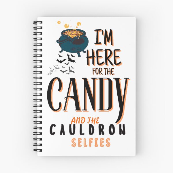 Item preview, I'm Here for the Candy and the Cauldron Selfies | Halloween  designed and sold by ComicHac.