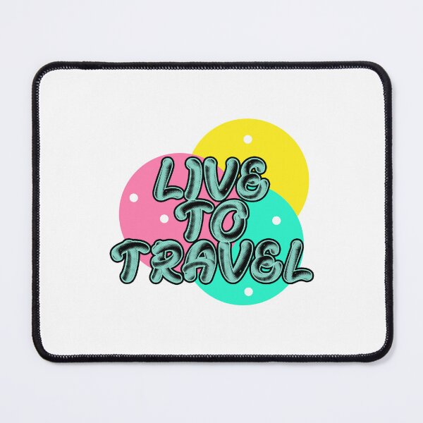 Item preview, Live to travel designed and sold by magenta-dream.