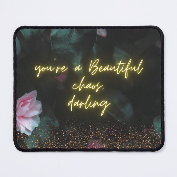 Item preview, You're a Beautiful Chaos, Darling   designed and sold by Lunardreams54.