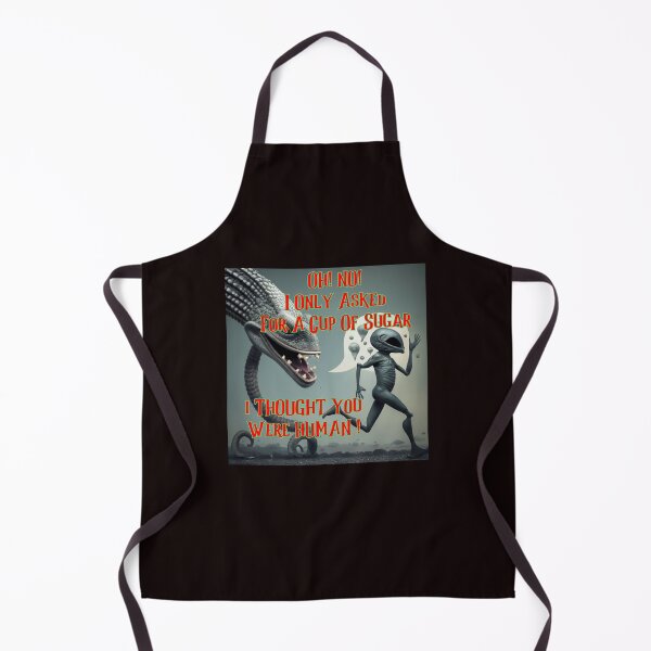 Item preview, I Only Asked For A cup Of Sugar - Alien - Reptillion designed and sold by AlienAlmanac.