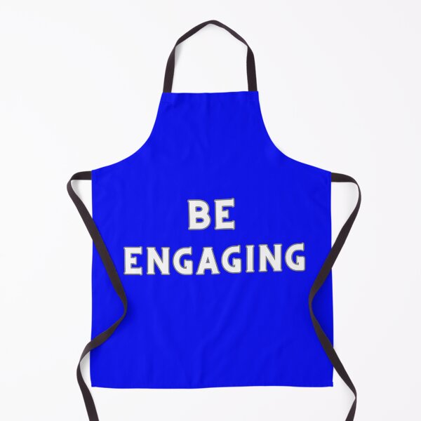 Item preview, BE ENGAGING designed and sold by Encompassing Threads.