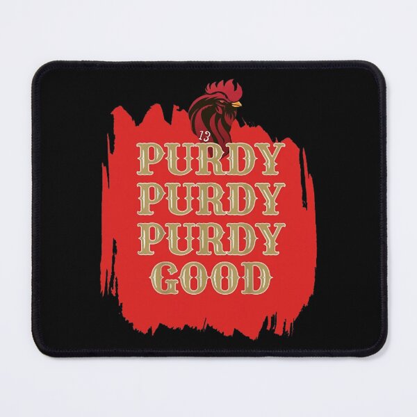 Item preview, purdy purdy purdy good designed and sold by DesignerFickle.