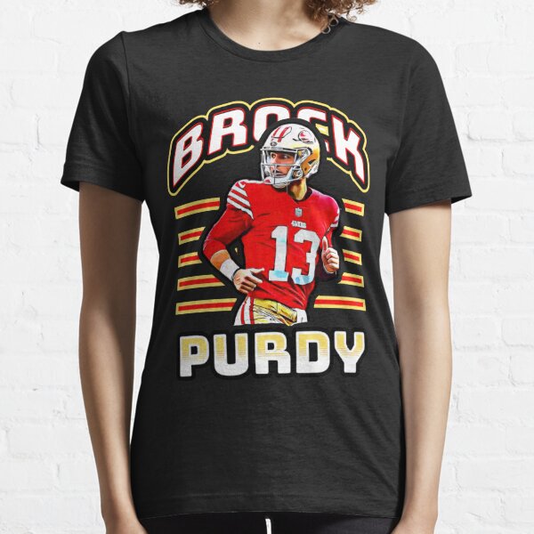 Brock Purdy Shirt Funny Purdy Fly for a White Guy Niners Unisex T