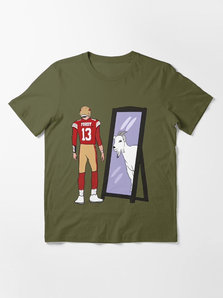 Brock Purdy Mirror GOAT Posters and Art Essential T-Shirt for