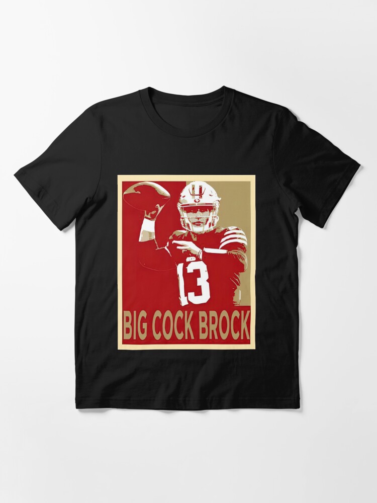 San Francisco football Big Cock Brock shirt