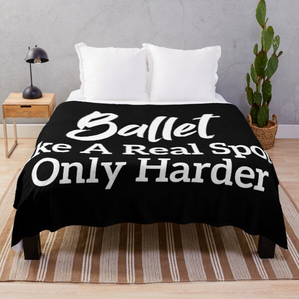 Item preview, Ballet Like A Real Sport Only Harder designed and sold by Azz4art.