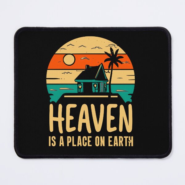 Item preview, Heven Is A Place On Earth designed and sold by RGS-2049.