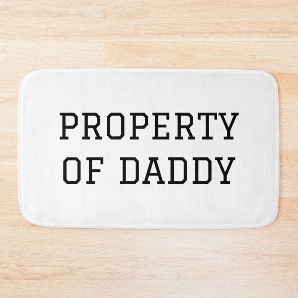 Artikelvorschau, Eigentum von Papa | BDSM & DDLG entworfen und verkauft von KinkShoppe.