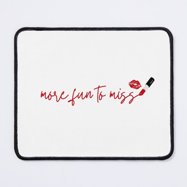 Item preview, more fun to miss designed and sold by MMMdesigns97.