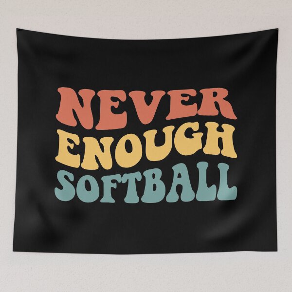 Item preview, Never Enough Softball IV designed and sold by Lemon Pepper.