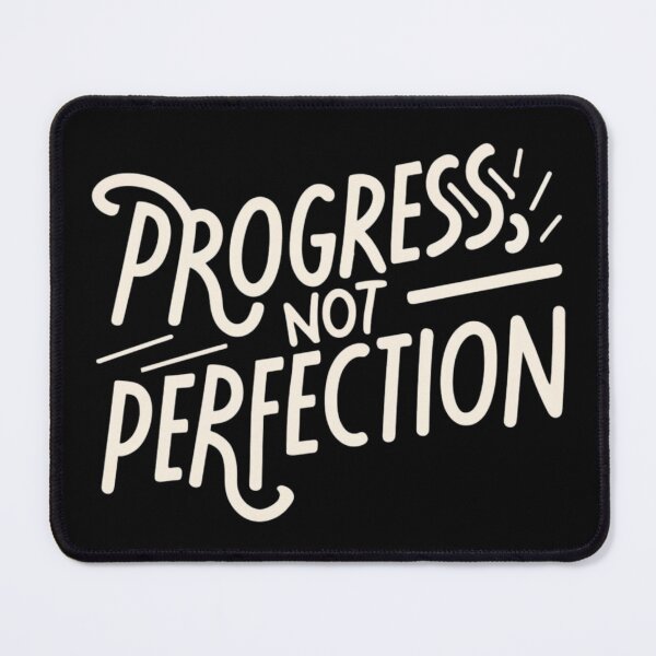 Item preview, Progress not perfection - Motivational Art designed and sold by KereetsaOne.