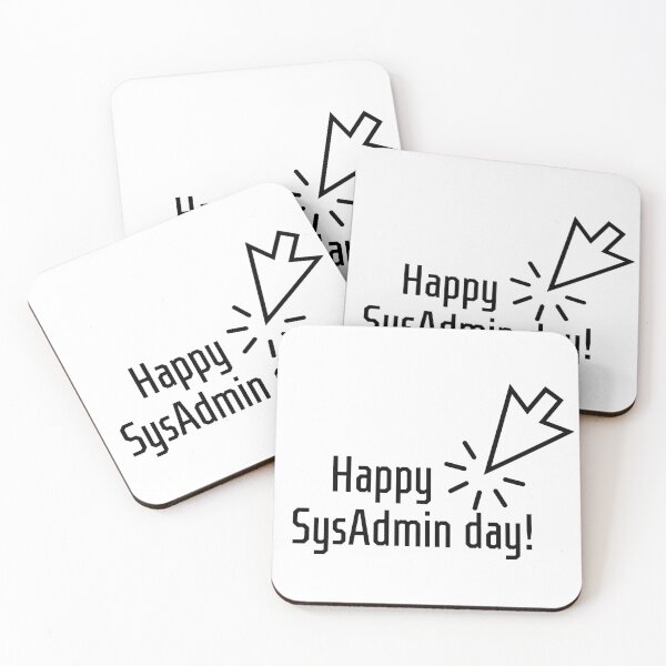 Item preview, SysAdmin Day designed and sold by sikkoraaSHoOP.
