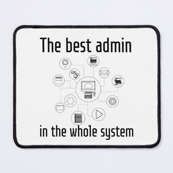 Item preview, SysAdmin Day designed and sold by sikkoraaSHoOP.