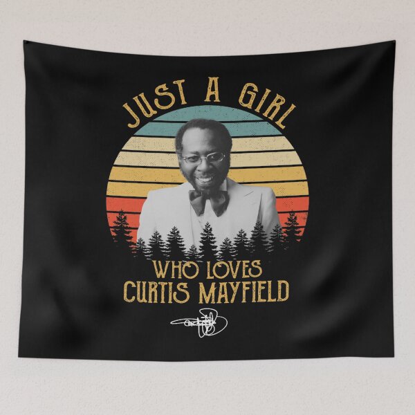 Item preview, Just A Girl Who Loves Curtis music Mayfield designed and sold by KMAArtStore.
