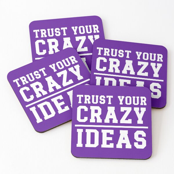 Item preview,  Trust Your Crazy Ideas. Inspirational Quotes. Motivational Quotes designed and sold by DesignHouse07.