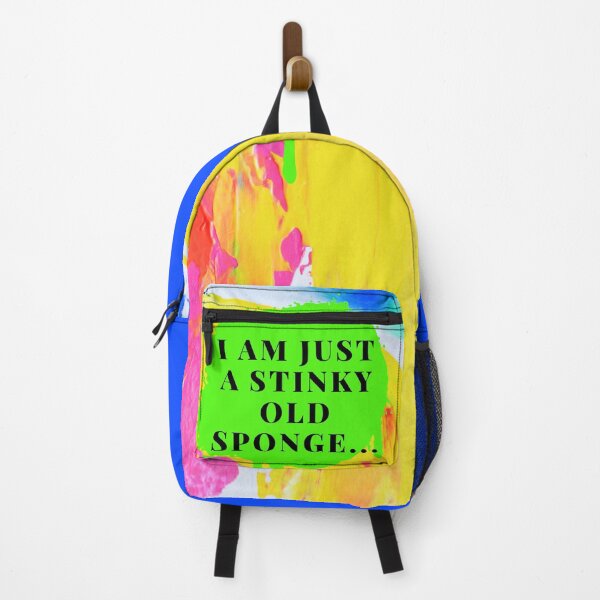 Item preview, I am just a stinky old sponge... designed and sold by MMysteryArtist.